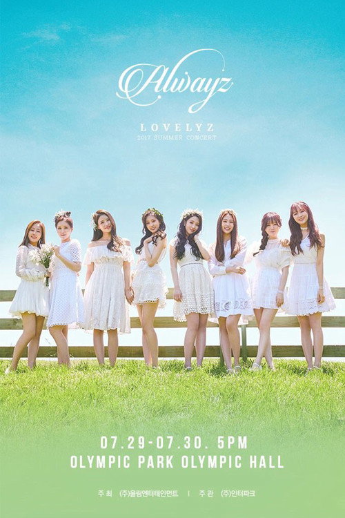 Movie poster for Lovelyz: 2017 Summer Concert [Alwayz] (2017)