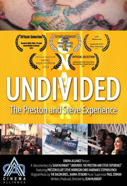 Movie poster for Undivided: The Preston and Steve Experience (2015)