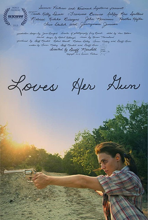 Movie poster for Loves Her Gun (2013)