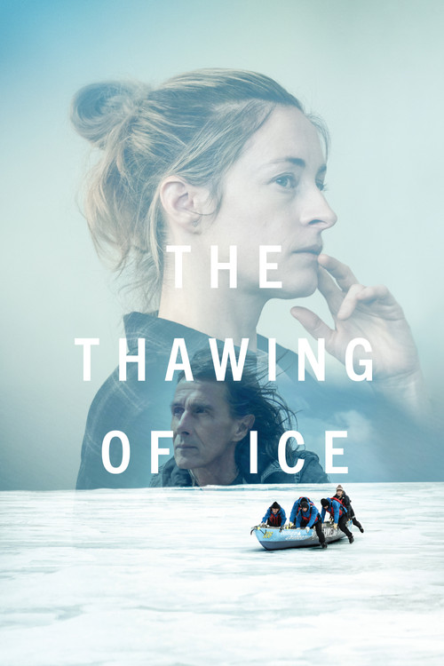 The Thawing of Ice poster