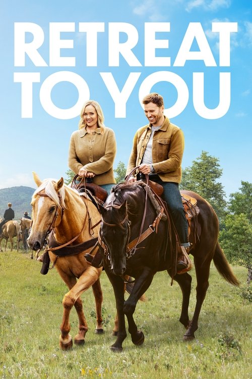 Movie poster for Retreat to You (2023)