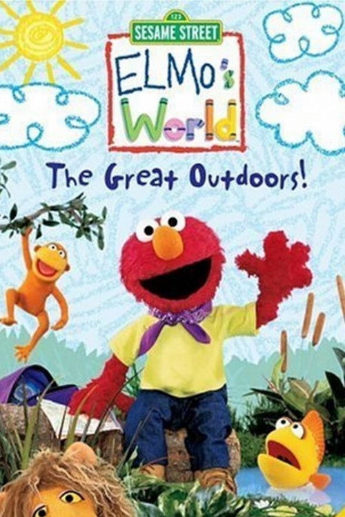 Movie poster for Sesame Street: Elmo's World: The Great Outdoors! (2003)