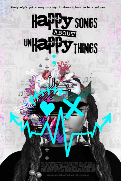 Movie poster for Happy Songs About Unhappy Things (2024)