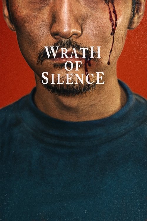 Movie poster for Wrath of Silence (2018)