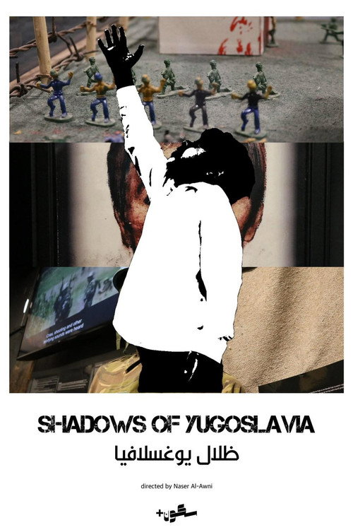 Movie poster for Shadows of Yugoslavia (2024)