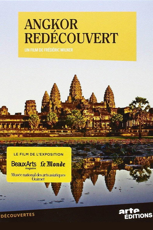 Movie poster for Angkor Rediscovered (2013)