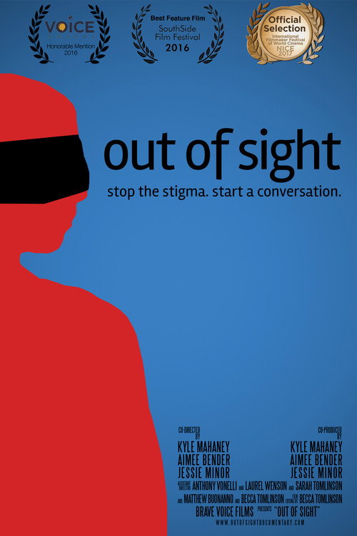 Movie poster for Out of Sight: Stop the Stigma, Start a Conversation (2017)