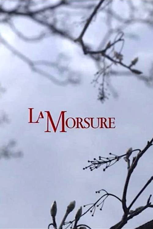 Movie poster for La Morsure (2009)