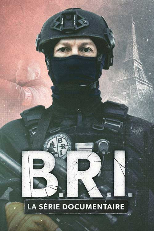 Series poster for B.R.I. : La série documentaire (2023)