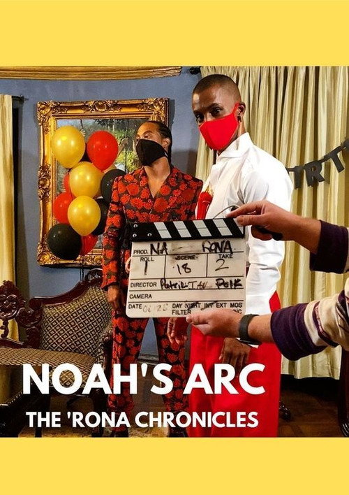 Movie poster for Noah's Arc: The 'Rona Chronicles (2020)