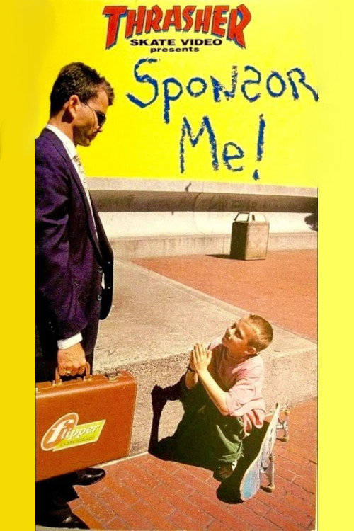 Movie poster for Thrasher - Sponsor Me! (1994)