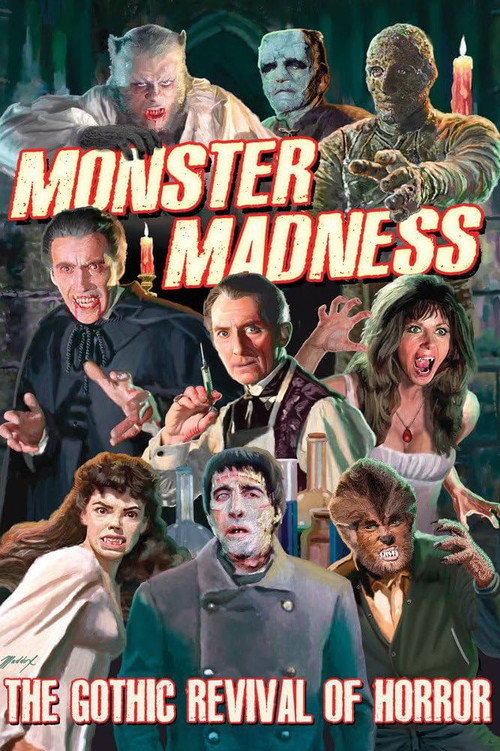 Movie poster for Monster Madness: The Gothic Revival of Horror (2015)