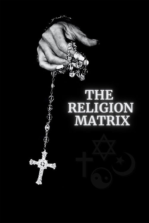 Movie poster for The Religion Matrix (2021)