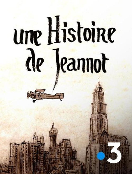 Movie poster for A Story of Jeannot (2019)