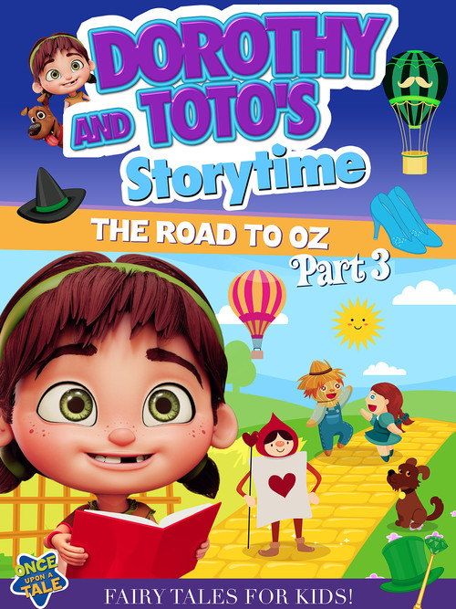 Movie poster for Dorothy And Toto's Storytime: The Road To Oz Part 3 (2023)