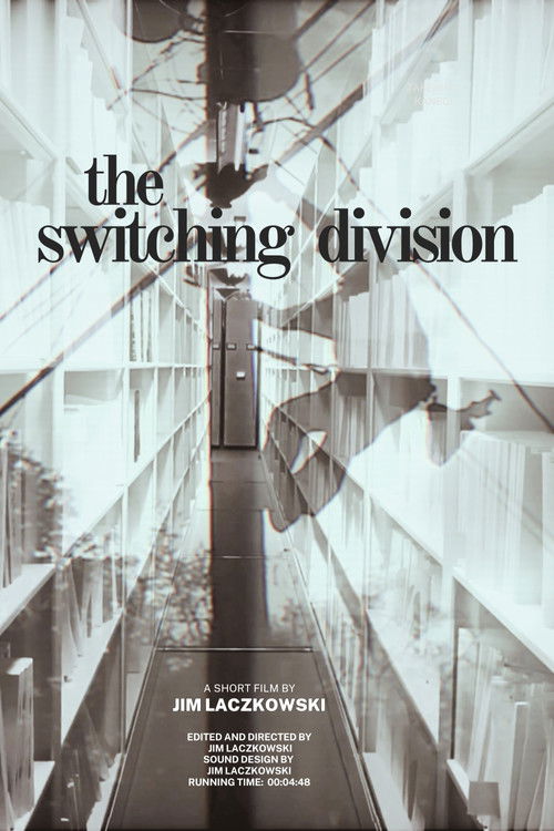 Movie poster for The Switching Division (2025)