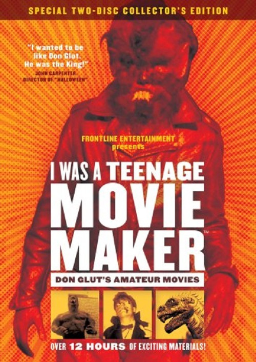Movie poster for I Was a Teenage Movie Maker: Don Glut's Amateur Movies (2006)