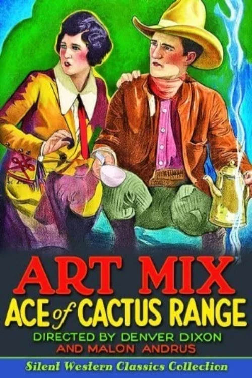 Movie poster for Ace of Cactus Range (1924)