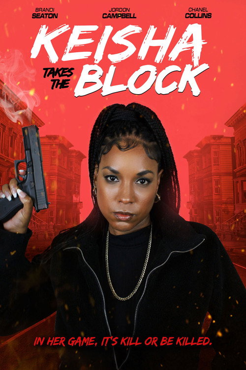 Movie poster for Keisha Takes the Block (2023)