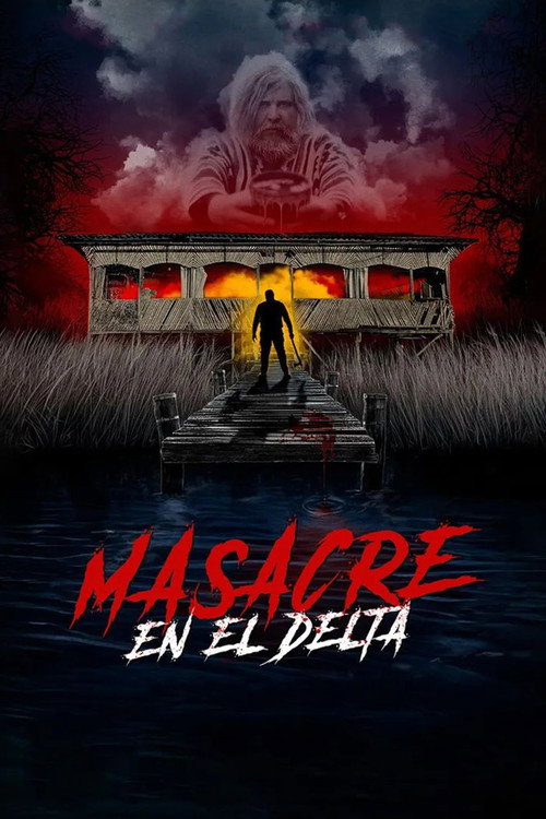 Movie poster for Masacre en el Delta (2024)