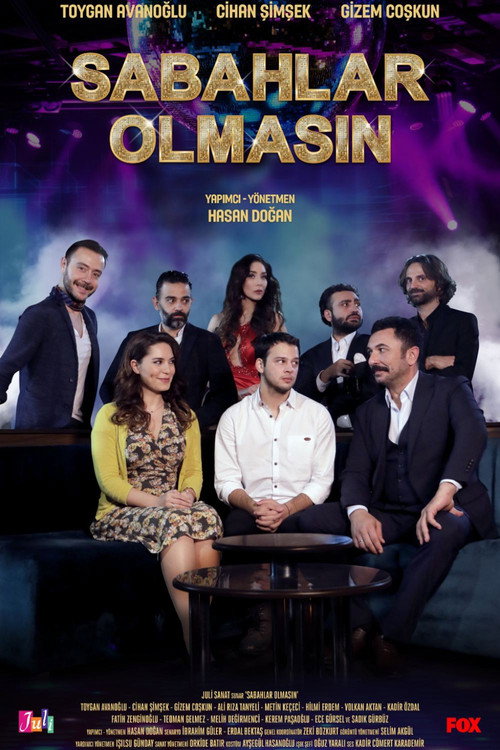 Movie poster for Sabahlar Olmasın (2018)