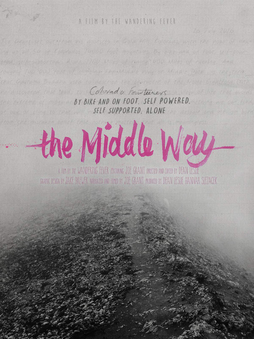 Movie poster for The Middle Way (2019)