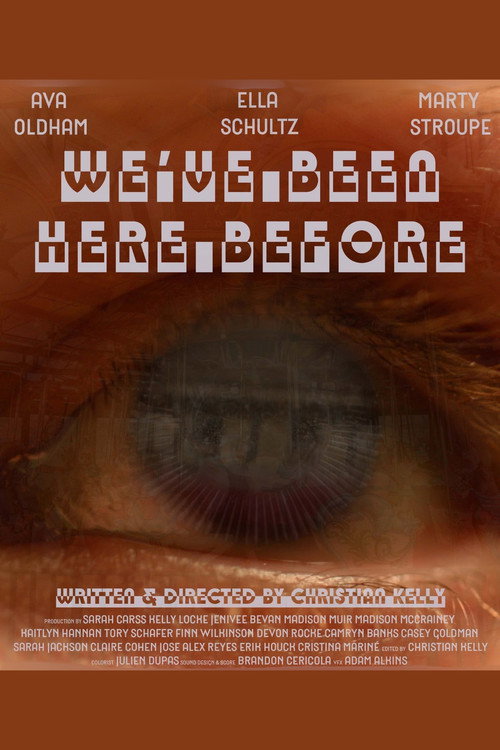 Movie poster for We've Been Here Before (2025)