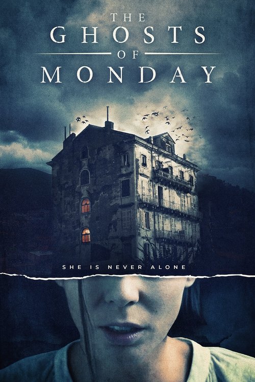 Movie poster for The Ghosts of Monday (2022)
