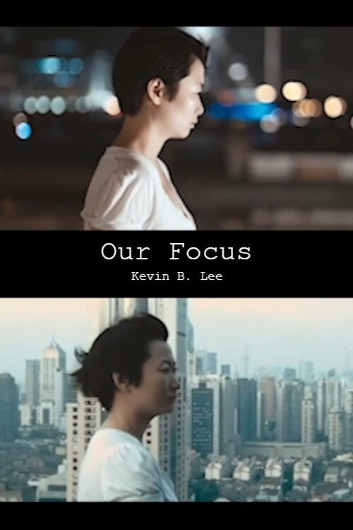 Movie poster for Our Focus (2021)