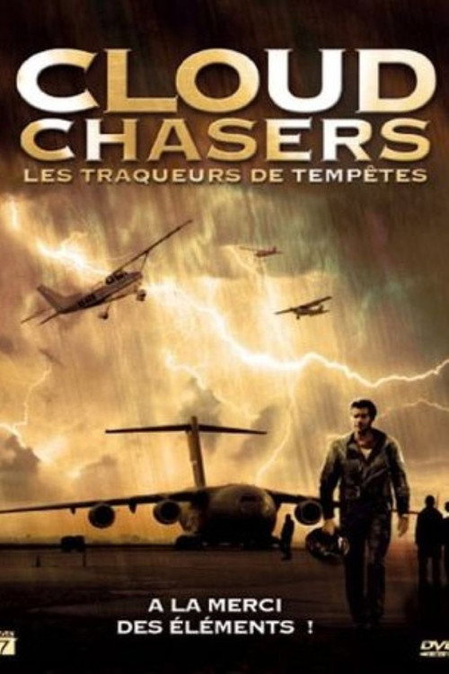 Movie poster for Cloud Chasers (2009)