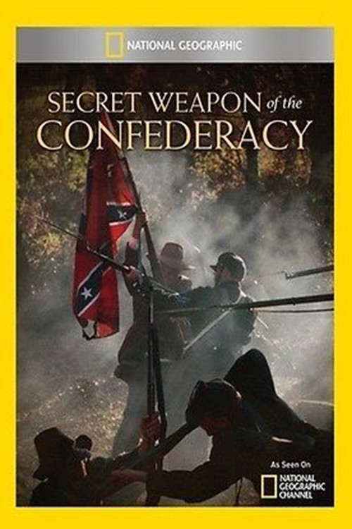 Movie poster for Secret Weapon of the Confederacy (2011)