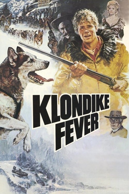 Movie poster for Klondike Fever (1980)