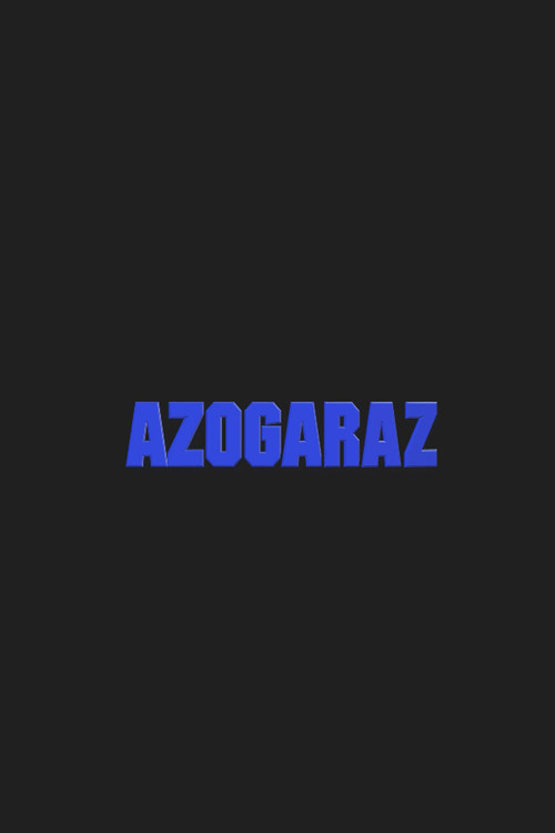 Movie poster for Azogaraz (2013)