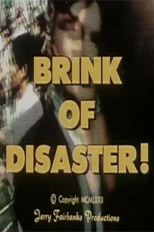 Movie poster for Brink of Disaster! (1972)