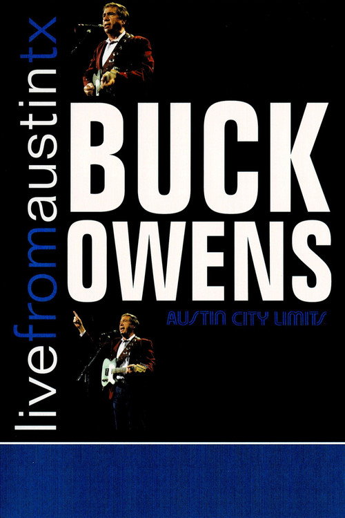 Movie poster for Buck Owens: Live From Austin, TX (2007)