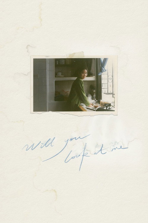 Movie poster for Will You Look at Me (2022)