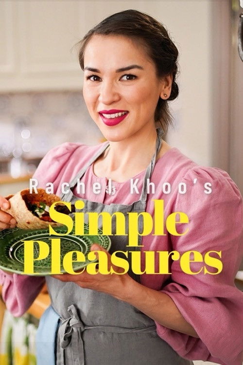 Rachel Khoo's Simple Pleasures poster