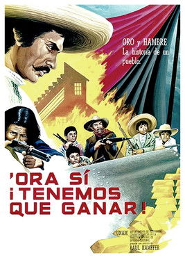 Movie poster for 'Ora sí ¡tenemos que ganar! (1981)