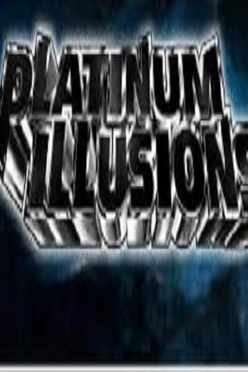Movie poster for Platinum Illusions (2011)