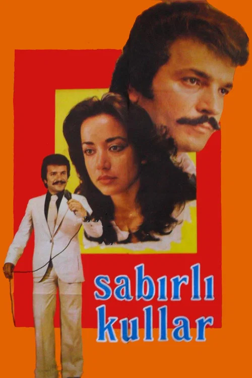 Movie poster for Sabırlı Kullar (1980)