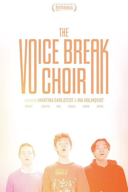 Movie poster for The Voice Break Choir (2021)