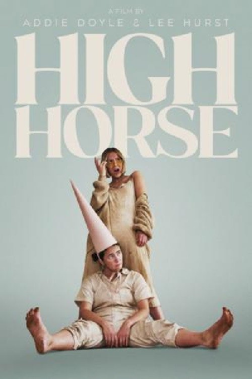 Movie poster for High Horse (2022)