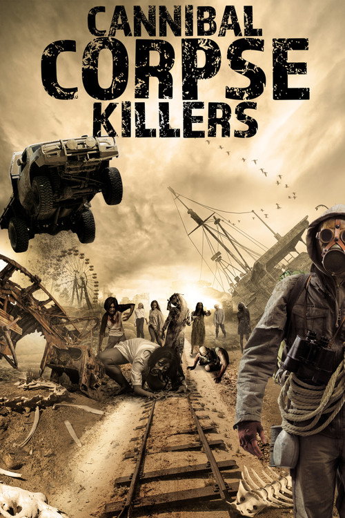 Movie poster for Cannibal Corpse Killers (2017)