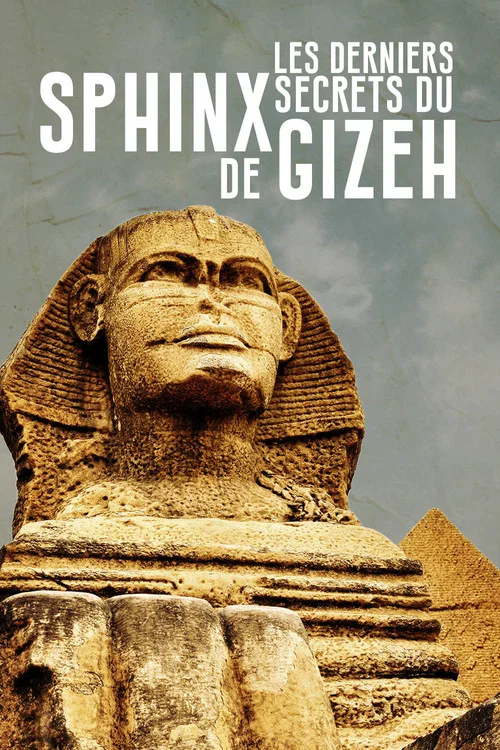 Movie poster for Last Secrets of the Great Sphinx of Giza (2023)