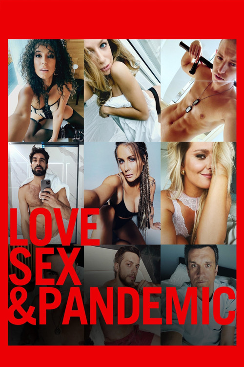 Movie poster for Love, Sex and Pandemic (2022)