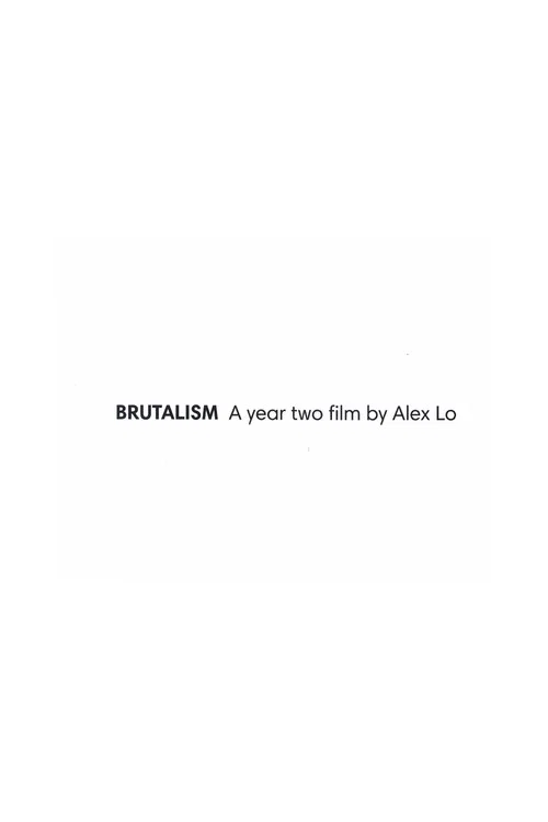 Movie poster for BRUTALISM (2020)