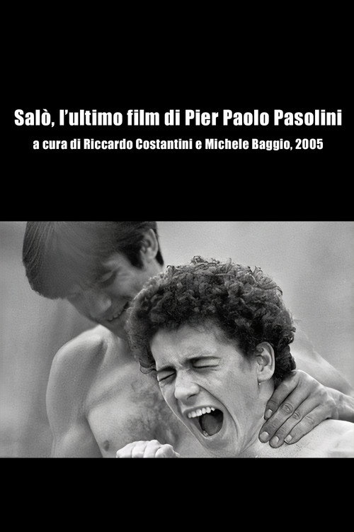 Movie poster for Salò, l’ultimo film di Pier Paolo Pasolini (2005)