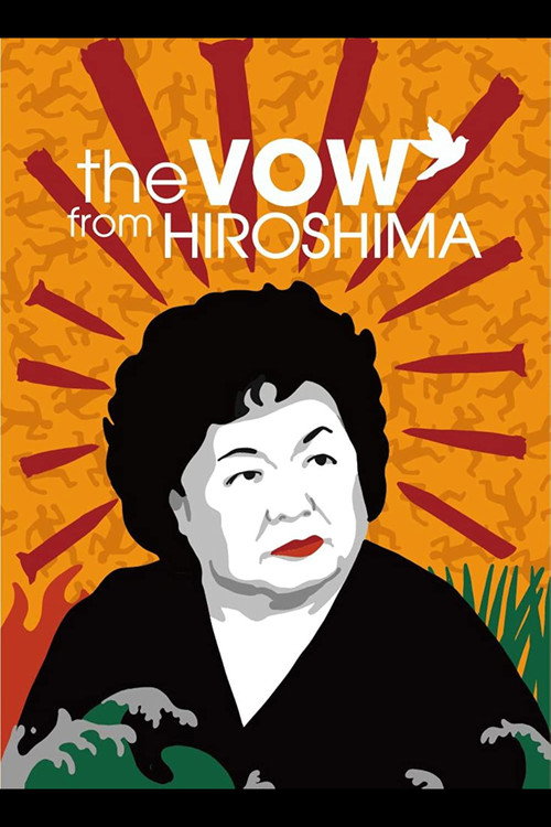 Movie poster for The Vow From Hiroshima (2021)