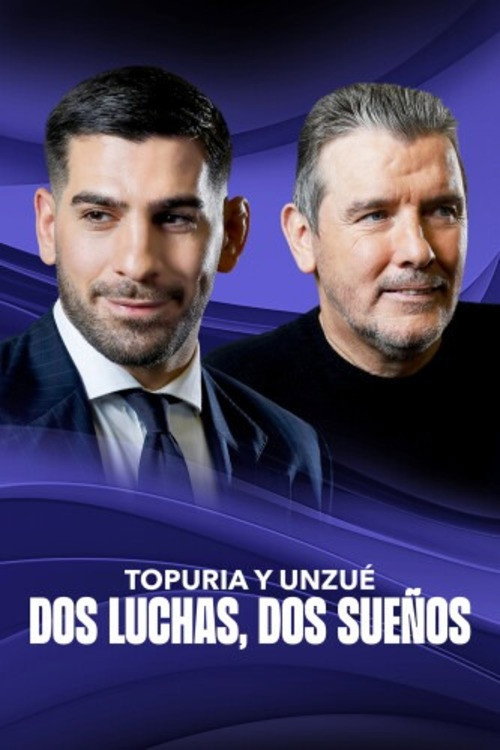 Movie poster for Topuria y Unzué. Dos luchas, dos sueños (2024)