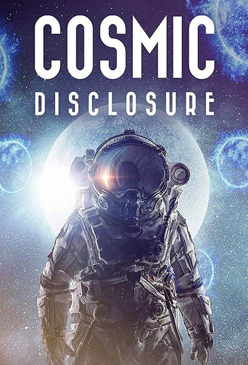 Series poster for Cosmic Disclosure (2019)